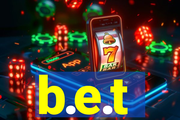 b.e.t