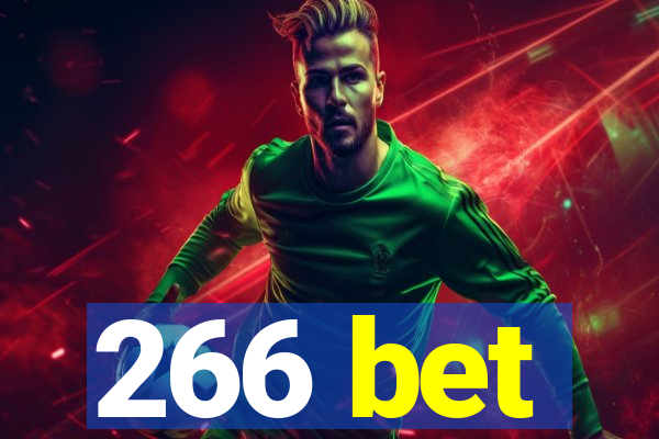 266 bet