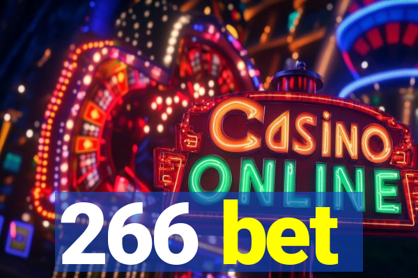 266 bet