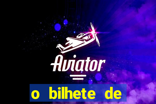 o bilhete de loteria premiado filme completo e dublado