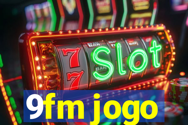 9fm jogo