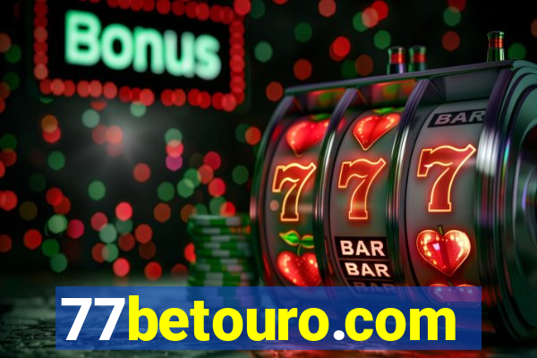 77betouro.com