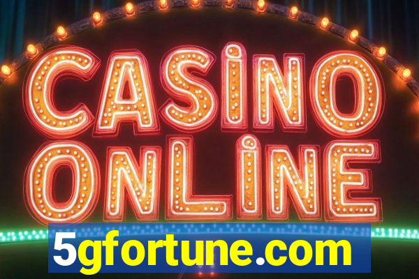 5gfortune.com