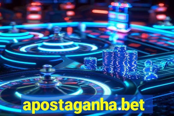apostaganha.bet