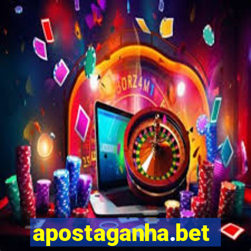 apostaganha.bet