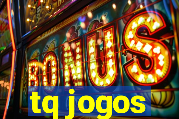 tq jogos