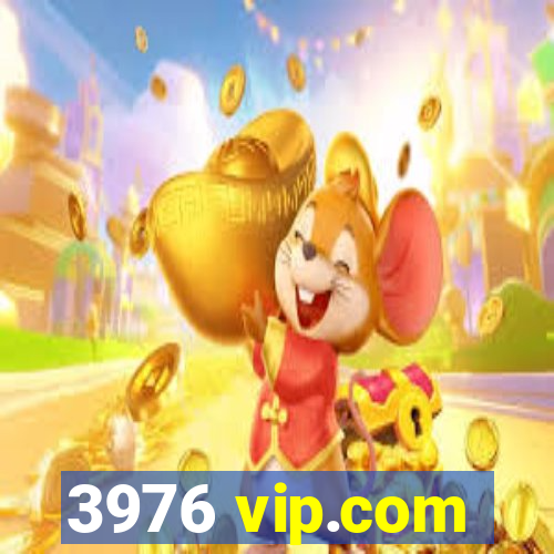3976 vip.com