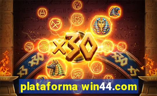 plataforma win44.com