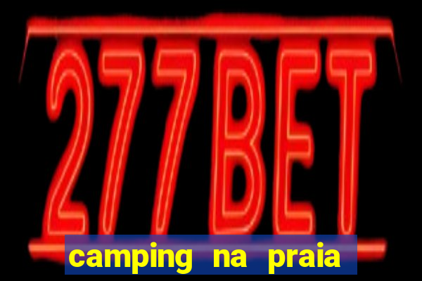camping na praia do cassino