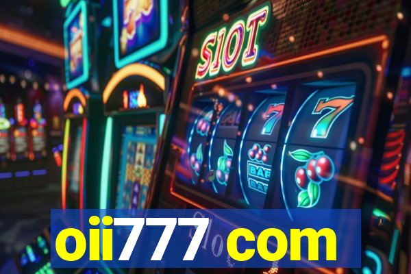 oii777 com