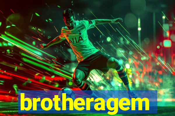 brotheragem