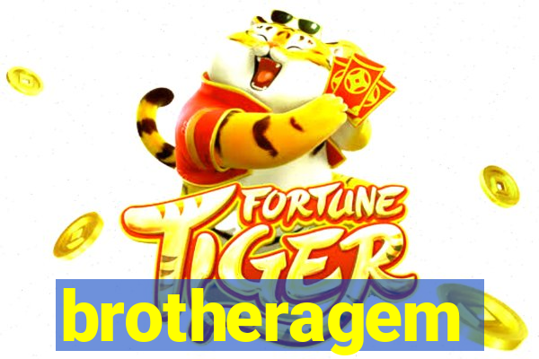 brotheragem