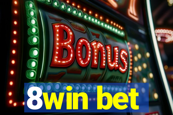 8win bet