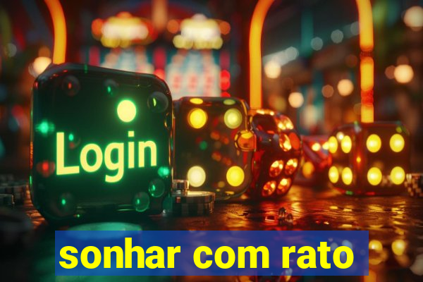 sonhar com rato