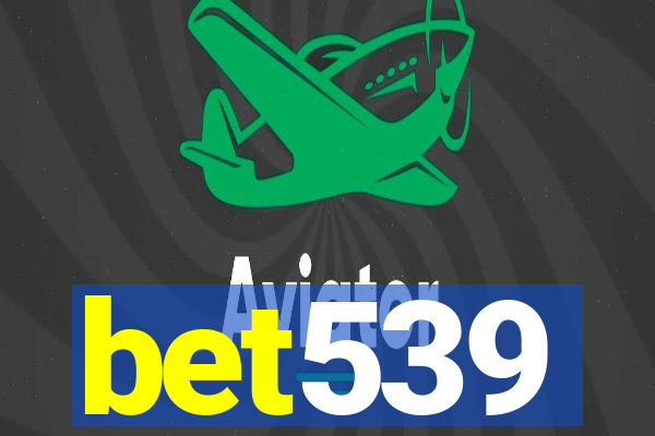 bet539