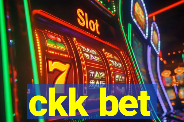 ckk bet