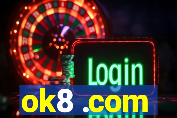 ok8 .com