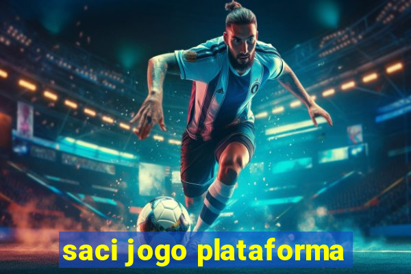 saci jogo plataforma