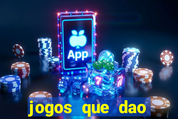 jogos que dao dinheiro sem deposito