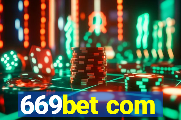 669bet com