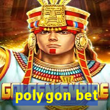 polygon bet