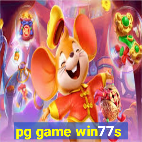 pg game win77s