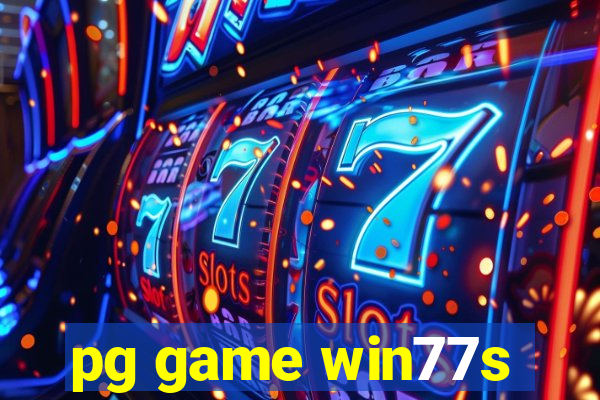 pg game win77s