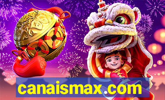 canaismax.com