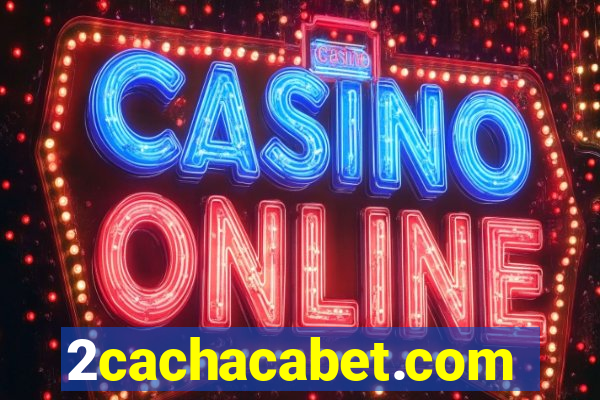2cachacabet.com