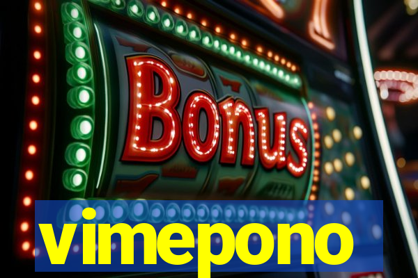 vimepono