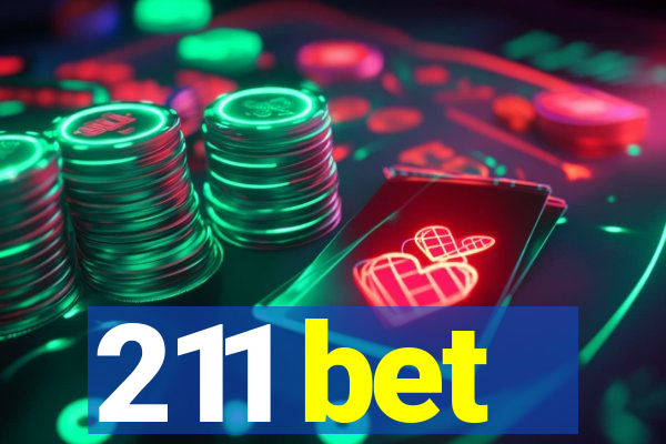 211 bet