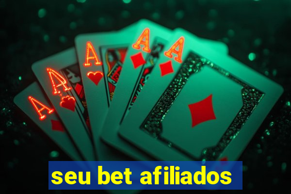 seu bet afiliados