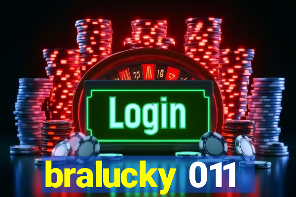 bralucky 011