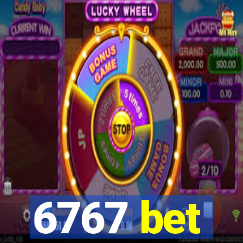 6767 bet