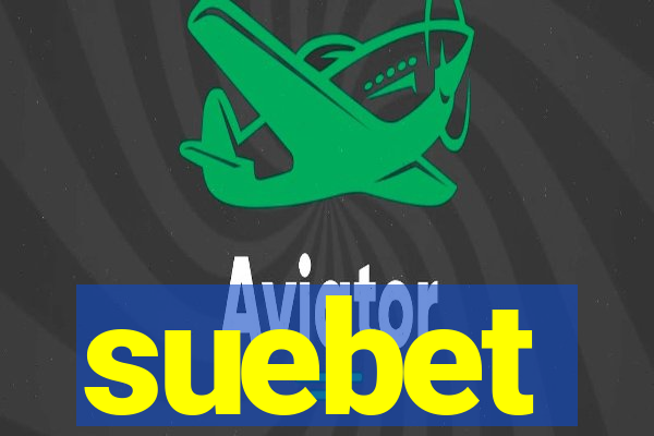suebet