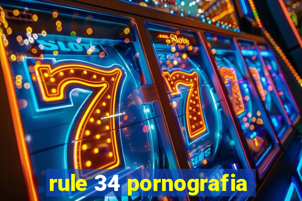rule 34 pornografia