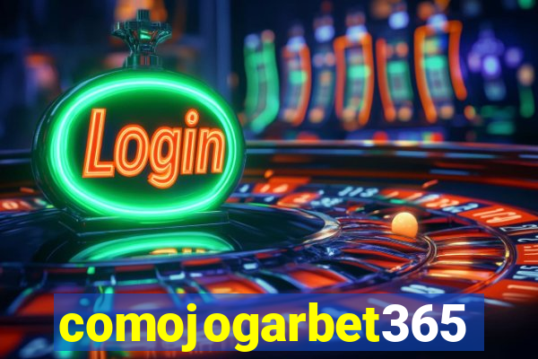 comojogarbet365