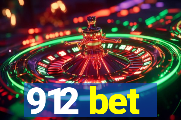 912 bet