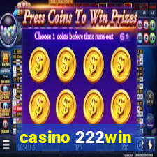 casino 222win