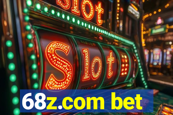 68z.com bet