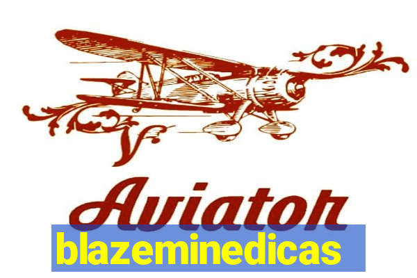 blazeminedicas