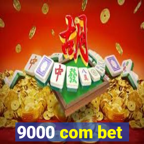 9000 com bet