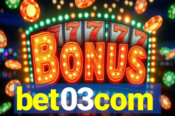 bet03com