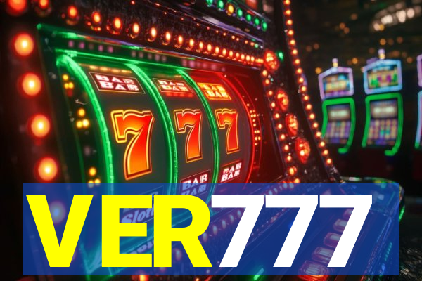VER777