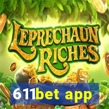 611bet app