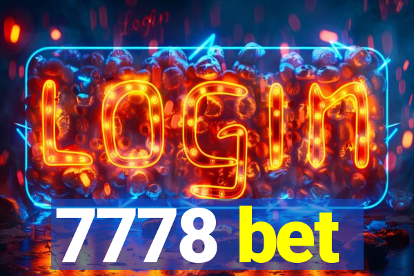 7778 bet