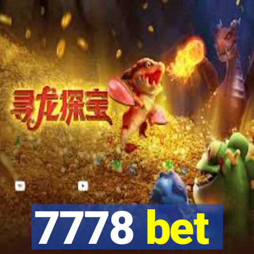 7778 bet