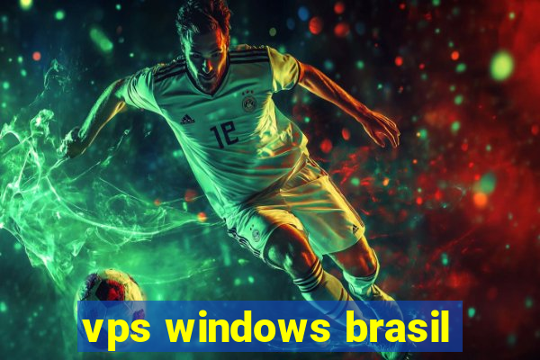 vps windows brasil