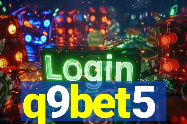 q9bet5