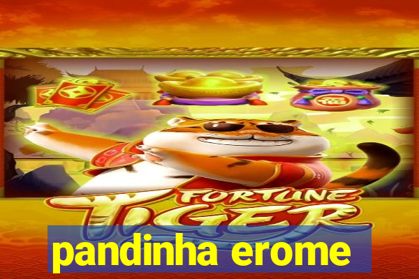 pandinha erome